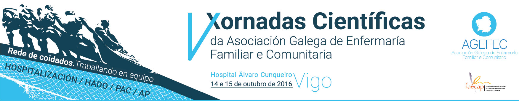 V Xornadas Científicas da Asociación Galega de Enfermaría Familiar e Comunitaria